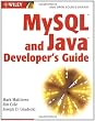 MySQL and Java Developer's Guide