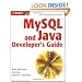 MySQL and Java Developer's Guide
