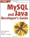 MySQL and Java Developer's Guide