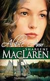 Abbie Ann (Daughters of Jacob Kane, Book 3)
