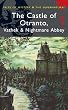 Castle of Otranto/Nightmare Abbey/Vathek (Wordsworth Mystery & Supernatural) (Tales of Mystery & the Supernatural)
