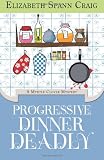 Progressive Dinner Deadly: A Myrtle Clover Mystery (Myrtle Clover Mysteries) (Volume 2)
