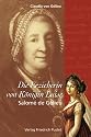 Die Erzieherin von Königin Luise: Salomé de Gélieu