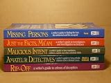 Howdunit Series. 5 Volumes. Writer s Guides to 1. Rip-Off Crimes, 2. Amateur Detectives, 3. Investigators, 4. Malicious Intent, 5. Missing Persons.