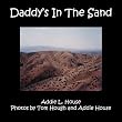 Daddy's In The Sand