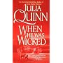 When He Was Wicked by Julia Quinn
