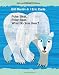Polar Bear, Polar Bear, What Do You Hear? [With CD (Audio)]