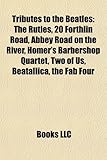 Tributes to the Beatles: The Rutles, 20 Forthlin Road, Abbey Road on the River, Homer's Barbershop Quartet, Two of Us, Beatallica, the Fab Four-