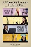 A Woman's Ladder to Success Is Paved With Broken Glass Ceilings