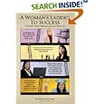 A Woman's Ladder to Success Is Paved with Broken Glass Ceilings