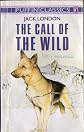 The Call of the Wild: Complete and Unabridged (Puffin Classics)