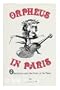 Orpheus in Paris: Offenbach and the Paris of His Time