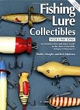 Fishing Lure Collectibles, Vol. 1: An Identification and Value Guide to the Most Collectible Antique Fishing Lures (Fishing Lure Collectibles, 2nd Ed)