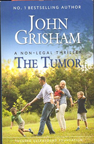 THE TUMOR A Non-Legal Thriller THE TUMOR A Non-Legal Thriller
