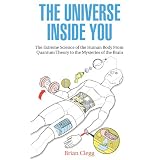 The Universe Inside You