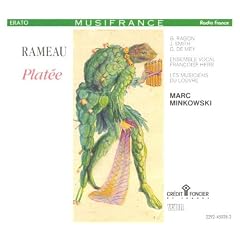 Rameau - Plat�e / Les Musiciens du Lourve � Minkowski