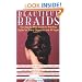 Beautiful Braids: Crown Trade Edition