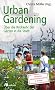 Urban Gardening: �ber die R�ckkehr der G�rten in die Stadt