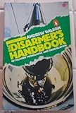 The disarmer's handbook of military technology and organization