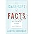 The Half-life of Facts: Why Everything We Know Has an Expiration Date by Arbesman, Samuel 1st (first) Edition (9/27/2012)