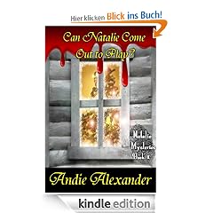 Can Natalie Come Out to Play? (Natalie Mysteries)