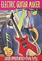 Electric Guitar Maker