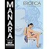 The Manara Erotica Volume 1: Click! and Other Stories