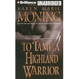 To Tame a Highland Warrior (Highlander) (Highlander)