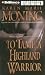 To Tame a Highland Warrior (Highlander) (Highlander)