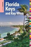 Insiders' Guide to Florida Keys and Key West, 14th (Insiders' Guide Series)