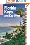 Insiders' Guide to Florida Keys and Key West, 14th (Insiders' Guide Series)