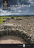 Cairnpapple Hill : the official souvenir guide