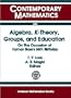 Algebra, K-Theory, Groups, and Education: On the Occasion of Hyman Bass's 65th Birthday (Contemporary Mathematics)