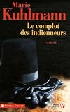 Le complot des indienneurs