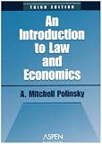 Introduction to Law and Economics, Third Edition (Coursebook Series)