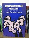 Environmental quality in a growing economy