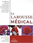 LAROUSSE M�DICAL �DITION 2009
