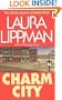 Charm City (Tess Monaghan Mysteries)