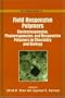 Field Responsive Polymers: Electroresponsive, Photoresponsive, and Responsive Polymers in Chemistry and Biology (Acs Symposium Series)
