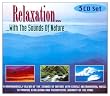 Relaxation: With the Sounds of Nature