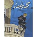 Lady S, Tome 1 et 2 : Na zdorovi�, Shaniouchka ; A ta sant�, Suzie !