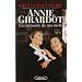 Annie Girardot : La m�moire de ma m�re