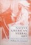 Native American Verbal Art: Texts and Contexts