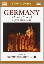 Germany: A Musical Tour of Bach's Homeland