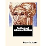the algebra of mohammed ben musa