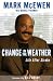 Change in the Weather: Life After Stroke