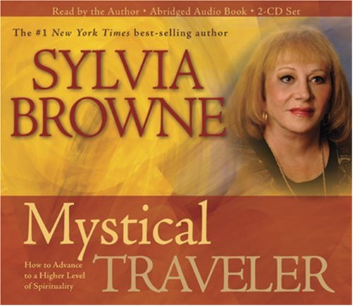 Mystical Traveler 3-CD: How to Advance to a Higher Level of Spirituality