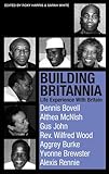 Building Britannia : life experience with Britain