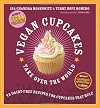 Vegan Cupcakes Take Over the World