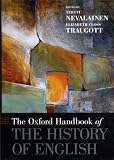 The Oxford handbook of the history of English